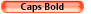 Caps Bold
