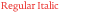 Regular Italic